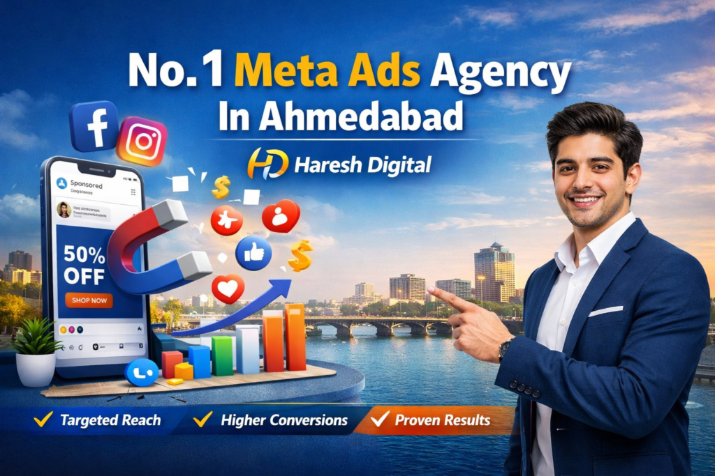 Meta Ads Agency In Ahmedabad | Haresh Digital